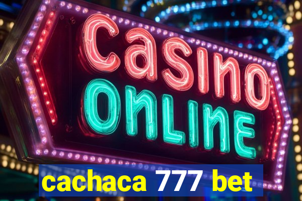 cachaca 777 bet